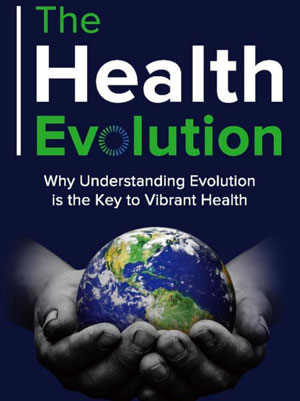 The Health Evolution